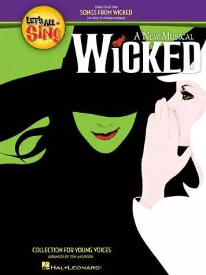 Let\'s All Sing Songs from Wicked