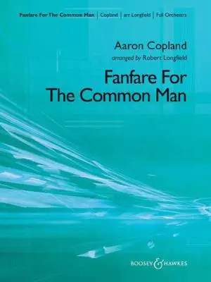 Boosey & Hawkes - Fanfare for the Common Man