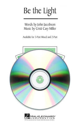 Hal Leonard - Be the Light - Miller/Jacobson - VoiceTrax CD