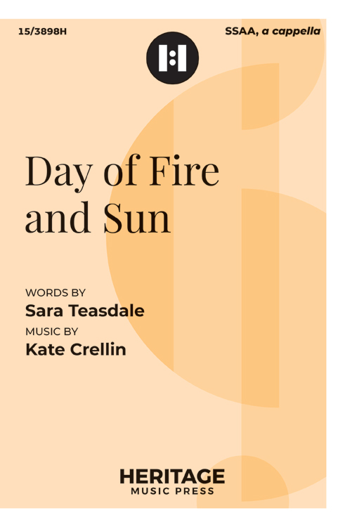 Day of Fire and Sun - Teasdale/Crellin - SSAA