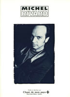 Chant de mon pays - Michel Rivard: Grands Succes - Piano/Vocal/Guitar - Book