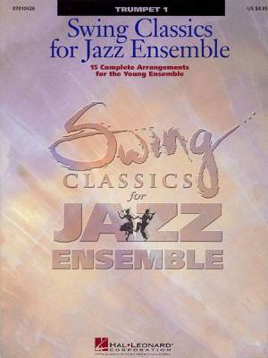 Hal Leonard - Swing Classics for Jazz Ensemble - Trumpet 1