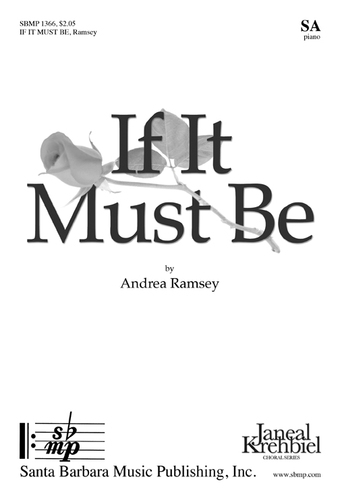 If It Must Be - Ramsey - 2pt