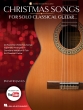 Hal Leonard - Christmas Songs for Solo Classical Guitar - Jaggs - Classical Guitar TAB - Book/Audio Online