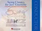 Hal Leonard - Swing Classics for Jazz Ensemble - Conductor