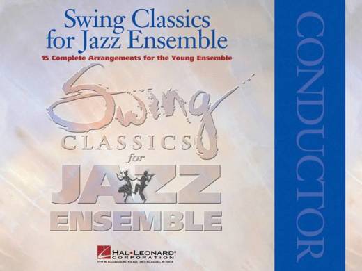 Hal Leonard - Swing Classics for Jazz Ensemble - Chef dorchestre