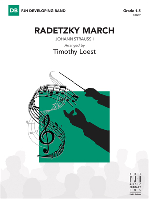 FJH Music Company - Radetzky March - Strauss/Loest - Concert Band - Gr. 1.5