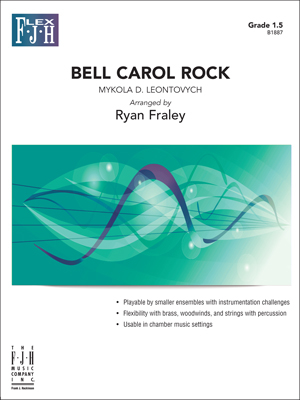 Bell Carol Rock - Leontovych/Fraley - Concert Band (Flex) - Gr. 1.5