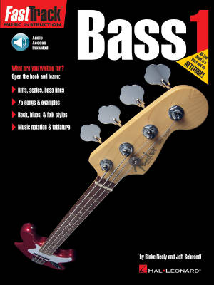 Hal Leonard - FastTrack Bass Method, Book 1 - Neely/Schroedl - Bass Guitar TAB - Book/Audio Online