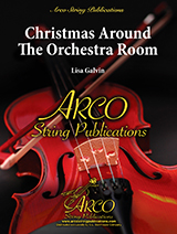 Christmas Around The Orchestra Room - Galvin - String Orchestra - Gr. 1