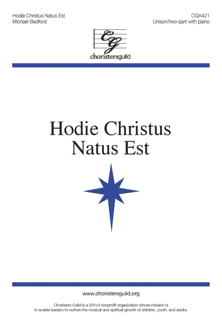 Hodie Christus Natus Est - Bedford - Unison/2-Part