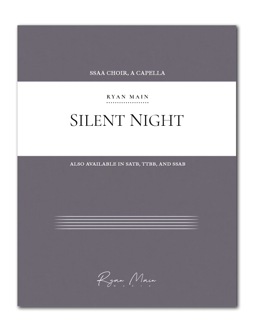 Silent Night - Mohr/Gruber/Main - SSAA