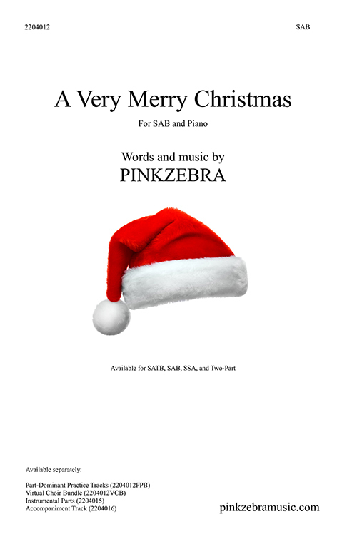 A Very Merry Christmas - Pinkzebra  SAB