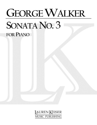 Lauren Keiser Music Publishing - Piano Sonata No. 3 - Walker - Piano - Sheet Music