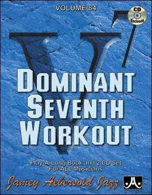 Aebersold - Jamey Aebersold Vol. # 84 Dominant Seventh Workout