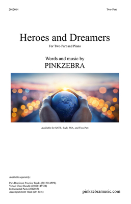 Pinkzebra Music - Heroes and Dreamers - Pinkzebra - Unison/2pt