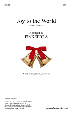 Pinkzebra Music - Joy to the World - Pinkzebra - SSA