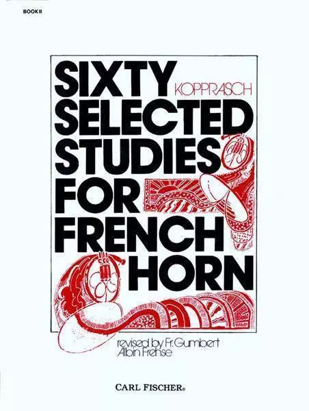 Sixty Selected Studies For French Horn