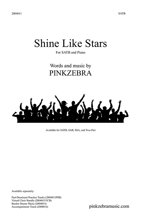 Shine Like Stars - Pinkzebra - SATB