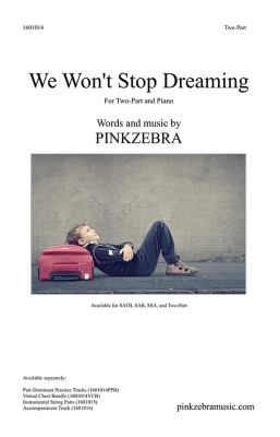 Pinkzebra Music - We Wont Stop Dreaming - Pinkzebra - 2pt