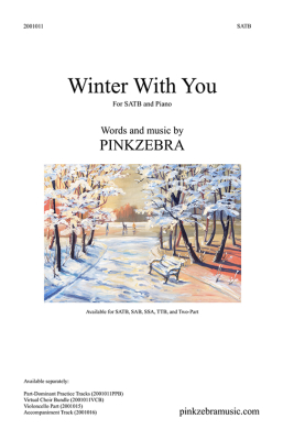 Pinkzebra Music - Winter With You Pinkzebra SATB