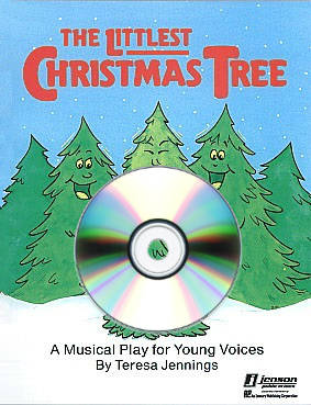The Littlest Christmas Tree (Holiday Musical) - Jennings - ShowTrax CD