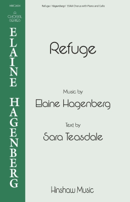 Hinshaw Music Inc - Refuge - Teasdale/Hagenberg - SSAA