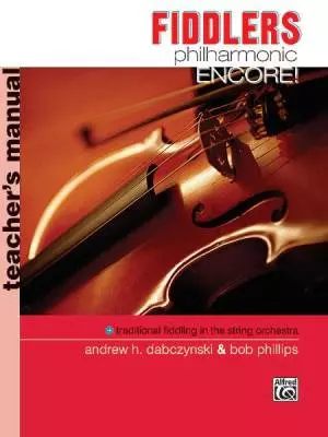 Alfred Publishing - Fiddlers Philharmonic Encore!