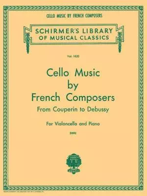 G. Schirmer Inc. - Cello Music by French Composers