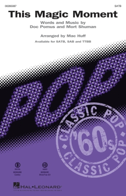 Hal Leonard - This Magic Moment - Pomus/Shuman/Huff - SATB