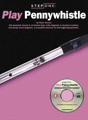 Step One: Play Pennywhistle