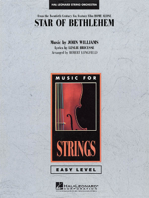 Hal Leonard - Star of Bethlehem (from HOME ALONE) - Williams/Longfield - String Orchestra - Gr. 2-3