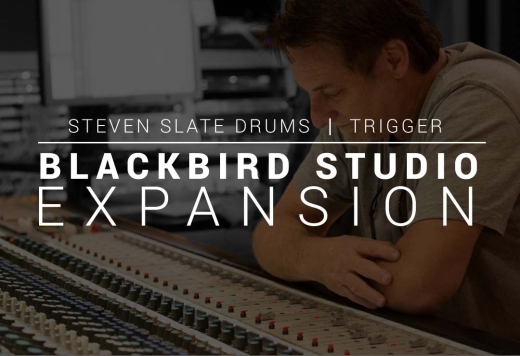 Steven Slate Audio - Blackbird Studio Expansion for TRIGGER - Download