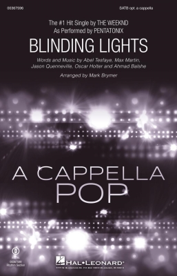 Hal Leonard - Blinding Lights - The Weeknd /Pentatonix /Brymer - SATB