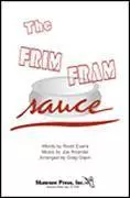 Shawnee Press Inc - The Frim Fram Sauce