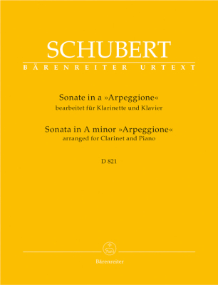 Baerenreiter Verlag - Sonata in A Minor D 821 Arpeggione Schubert, Woodfull-Harris Clarinette et piano