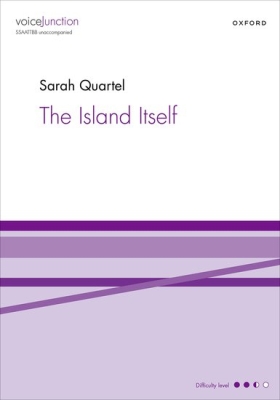 Oxford University Press - The Island Itself - Quartel - SSAATTBB