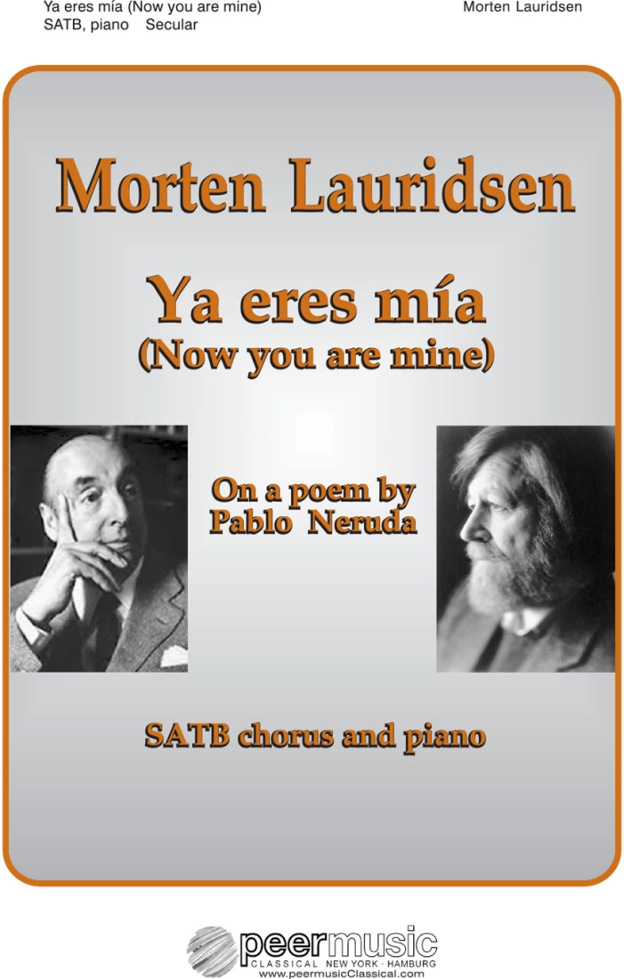 Ya Eres Mia (Now you are mine) - Lauridsen - SATB