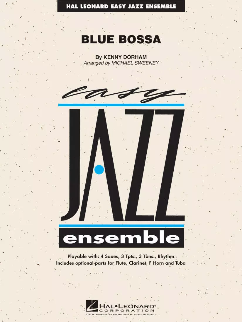 Blue Bossa - Dorham/Sweeney - Jazz Ensemble - Gr. 2