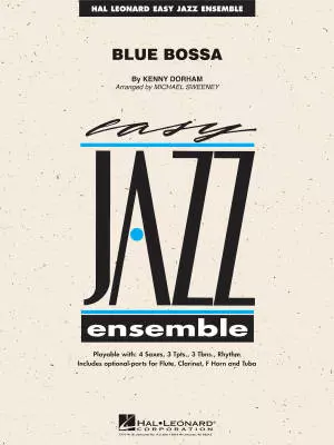 Hal Leonard - Blue Bossa - Dorham/Sweeney - Jazz Ensemble - Gr. 2