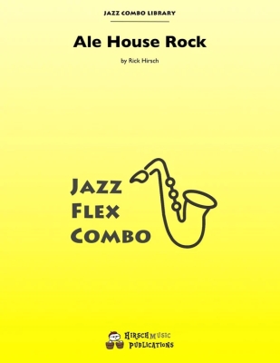 HirschMusic Publications - Ale House Rock - Hirsch - Jazz Combo - Gr. 3