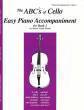 Carl Fischer - Abcs Of Cello Easy Piano Accompaniment For Book 1