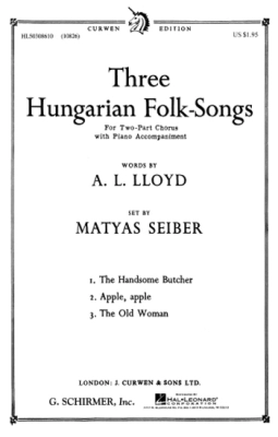 G. Schirmer Inc. - Three Hungarian Folk Songs