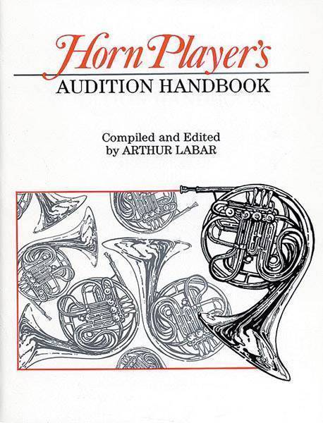 Horn Player\'s Audition Handbook