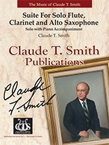 C.L. Barnhouse - Suite For Solo Flute, Clarinet, and Alto Saxophone Smith Harmonie et solo de bois Niveau 5