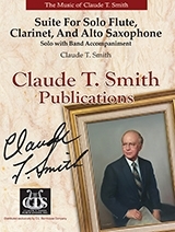 C.L. Barnhouse - Suite For Solo Flute, Clarinet, and Alto Saxophone - Smith - Woodwind Soloist/Piano - Gr. 5
