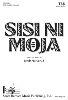 Santa Barbara Music - Sisi ni moja (We Are One) - Narverud - TBB