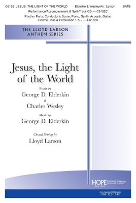 Hope Publishing Co - Jesus the Light of the World - Elderkin/Wesley - SATB