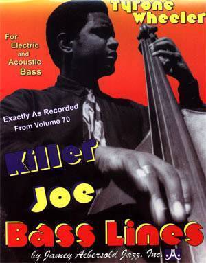 Jamey Aebersold Vol. # 70 - Tyrone Wheeler Bass Lines