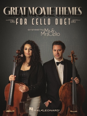 Hal Leonard - Great Movie Themes for Cello Duet - Mr & Mrs Cello - Cello Duet - Score/Parts